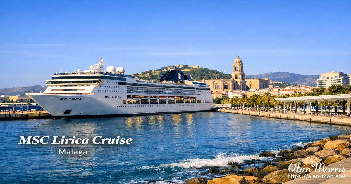 MSC Lirica cruise ship docked in Málaga with the cathedral and waterfront promenade in view.